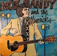 Moe Bandy - Bandy & The Mavericks